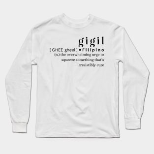 Gigil Long Sleeve T-Shirt